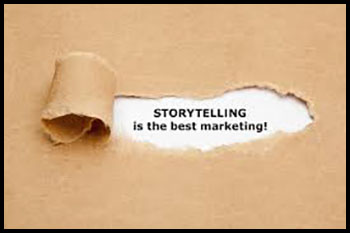 Storytelling is the best Marketing